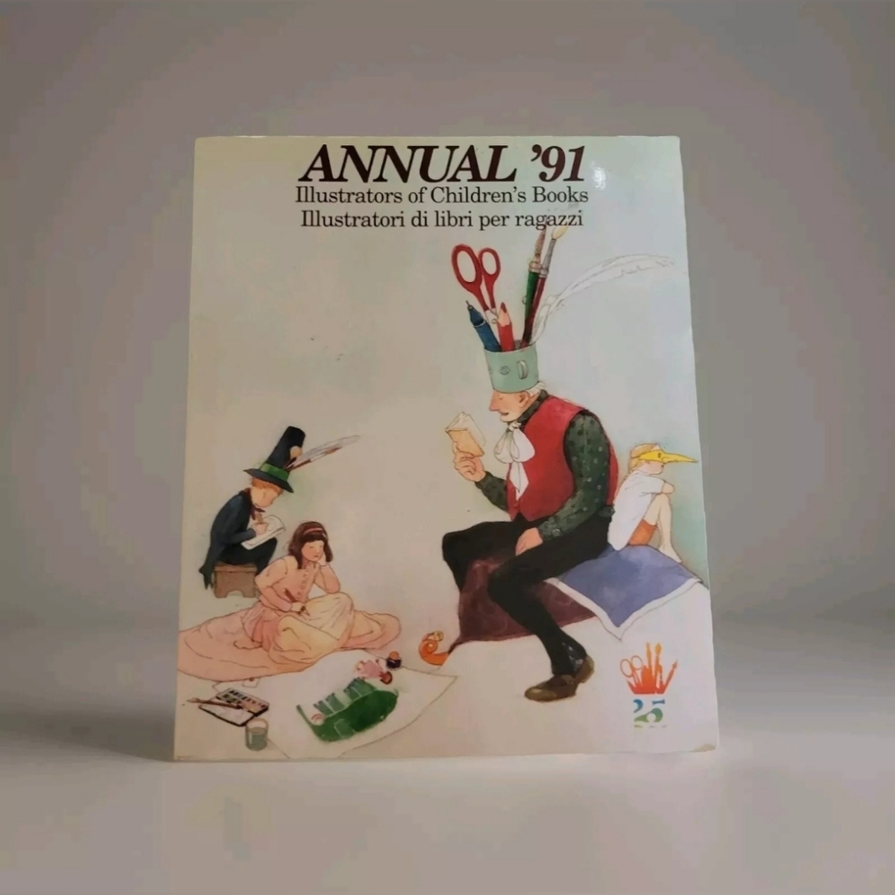 ANNUAL 1991 (Annual Illustrators of Children's Books) - Hardcover